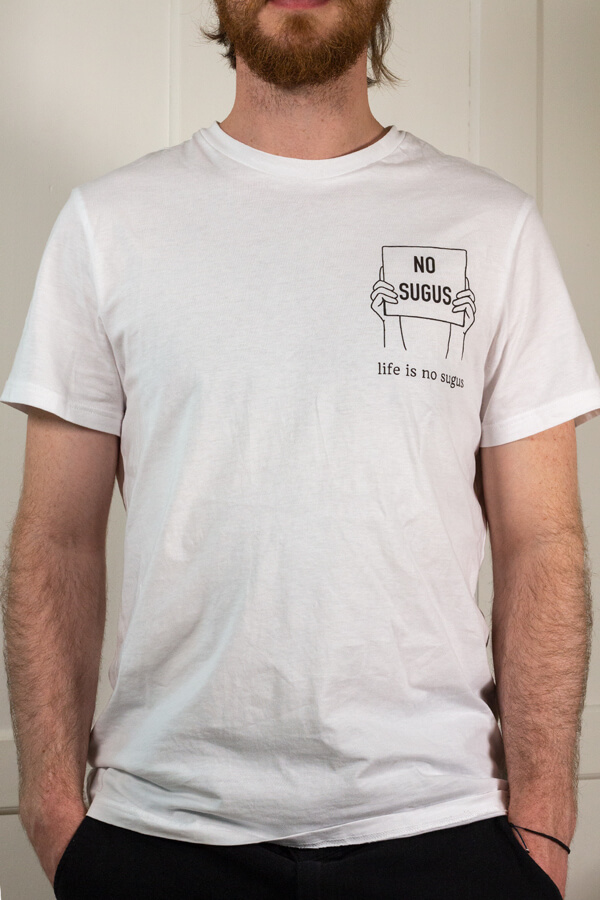 Produktbild T-Shirt life is no sugus
